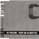 DJ Valium - Keep Da Klubstyle